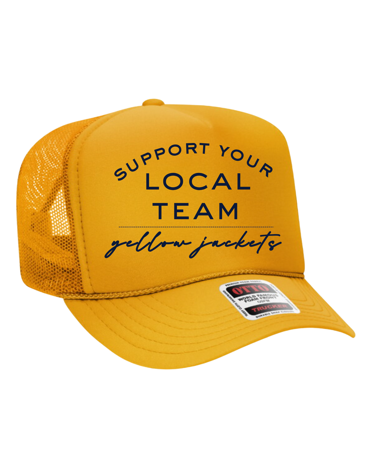 Support Your Local Team Trucker Hat